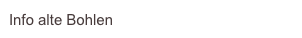 Info alte Bohlen
