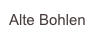 Alte Bohlen